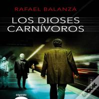 Los Dioses Carnívoros