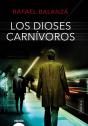 Los Dioses Carnívoros - Preview