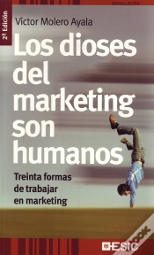 Capa do artigo Los Dioses Del Marketing Son Humanos