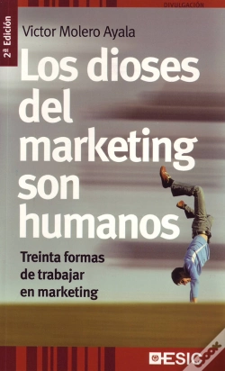 Capa do artigo Los Dioses Del Marketing Son Humanos