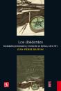 Los Disidentes - Preview