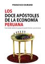 Los Doce Apóstoles De La Economía Peruana - Preview