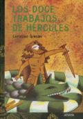 Los Doce Trabajos De Hercules ("Tus Libros")(12 Años)