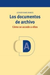 Capa do artigo Los Documentos De Archivo: Cómo Se Accede A Ellos