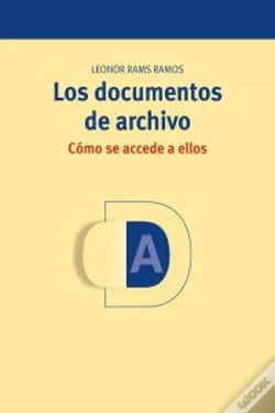 Capa do artigo Los Documentos De Archivo: Cómo Se Accede A Ellos
