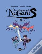 Los Dragones De Nalsara 6. El Poder De Tenebrosa