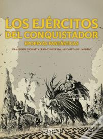 Los Ejercitos Del Conquistador (Ed.Especial En B/N)