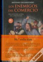Los Enemigos Del Comercio I