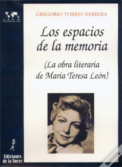 Capa do artigo Los Espacios De La Memoria. La Obra Literaria De Mª. Teresa León