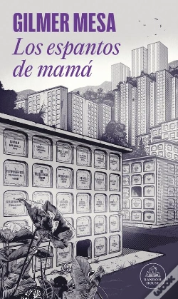 Capa do artigo Los Espantos De Mamá