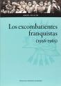 Los Excombatientes Franquistas (1936-1965) - Preview