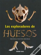 Los Exploradores De Huesos  