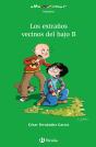 Los Extraños Vecinos Del Bajo B - Preview