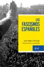Los Fascismos Españoles - Preview