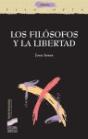 Los Filósofos Y La Libertad - Preview