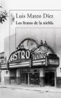 Los Frutos De La Niebla - Preview