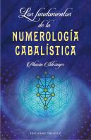 Los Fundamentos De La Numerología Cabalística