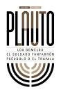 Los Gemelos. El Soldado Fanfarrón. Pséudolo O El Trápala - Preview