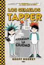 Los Gemelos Tapper Arrasan La Ciudad (Los Gemelos Tapper 2) - Preview