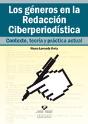 Los Géneros En La Redacción Ciberperiodística. Contexto, Teoría Y Práctica Actual - Preview