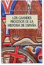 Los Grandes Procesos De La Historia De España - Preview
