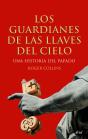 Los Guardianes De Las Llaves Del Cielo - Preview