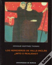 Capa do artigo Los Herederos De Valle Inclán, ¿Mito O Realidad?