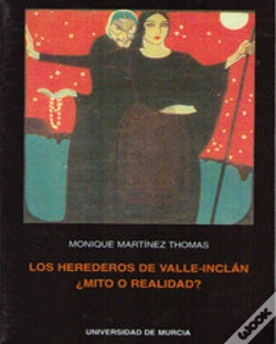Capa do artigo Los Herederos De Valle Inclán, ¿Mito O Realidad?