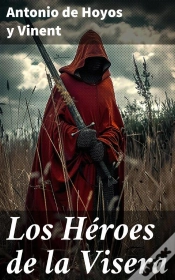 Capa do artigo Los Héroes De La Visera