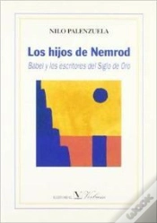 Capa do artigo Los Hijos De Nemrod, Babel Y Los Escritores Del Siglo De Oro