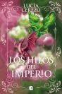 Los Hilos Del Imperio (Saga Fénix & Dragón 3.5) - Preview