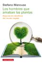 Los Hombres Que Amaban Las Plantas - Preview