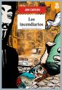 Los Incendiarios - Preview