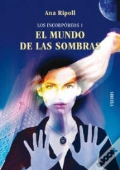 Capa do artigo Los Incorpóreos 1. El Mundo De Las Sombras