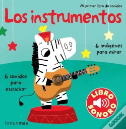 Capa do artigo Los Instrumentos. Mi Primer Libro De Sonidos