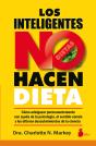 Los Inteligentes No Hacen Dieta - Preview