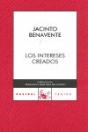 Los Intereses Creados - Preview