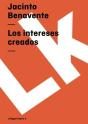 Los Intereses Creados - Preview