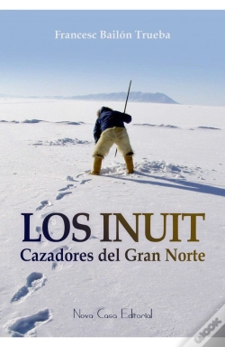 Capa do artigo Los Inuit, Cazadores Del Gran Norte