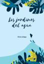 Los Jardines Del Agua - Preview