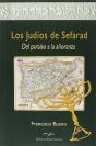 Los Judíos De Sefarad, Del Paraiso A La Añoranza - Preview