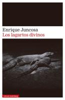 Los Lagartos Divinos