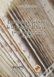 Capa do artigo Los Libros De Polifonía De La Catedral De México