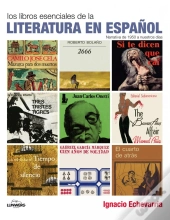 Los Libros Esenciales De La Literatura En Español