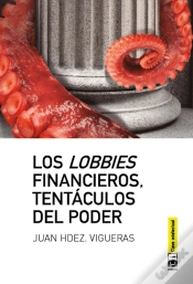 Capa do artigo Los Lobbies Financieros, Tentáculos Del Poder