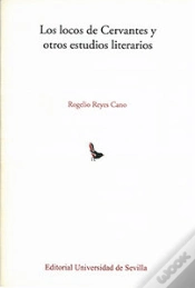 Capa do artigo Los Locos De Cervantes Y Otros Estudios Literarios