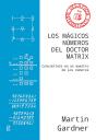 Los Mágicos Números Del Doctor Matrix - Preview