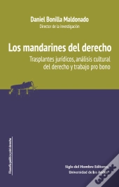 Los Mandarines Del Derecho