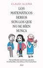 Los Matemáticos Serios Son Los Que No Se Ríen Nunca - Preview