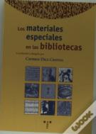 Los Materiales Especiales En Las Bibliotecas